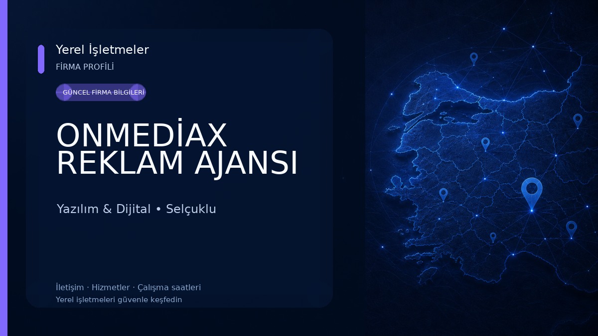 ONMEDİAX REKLAM AJANSI 