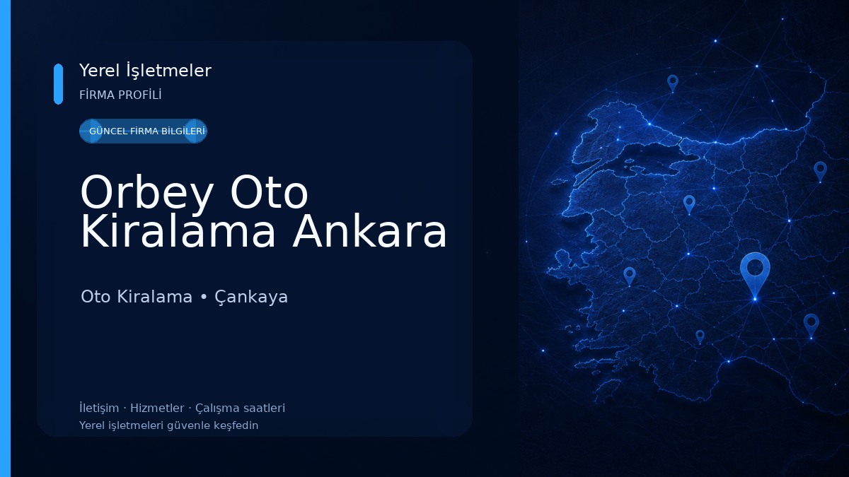 Orbey Oto Kiralama Ankara Oto Kiralama