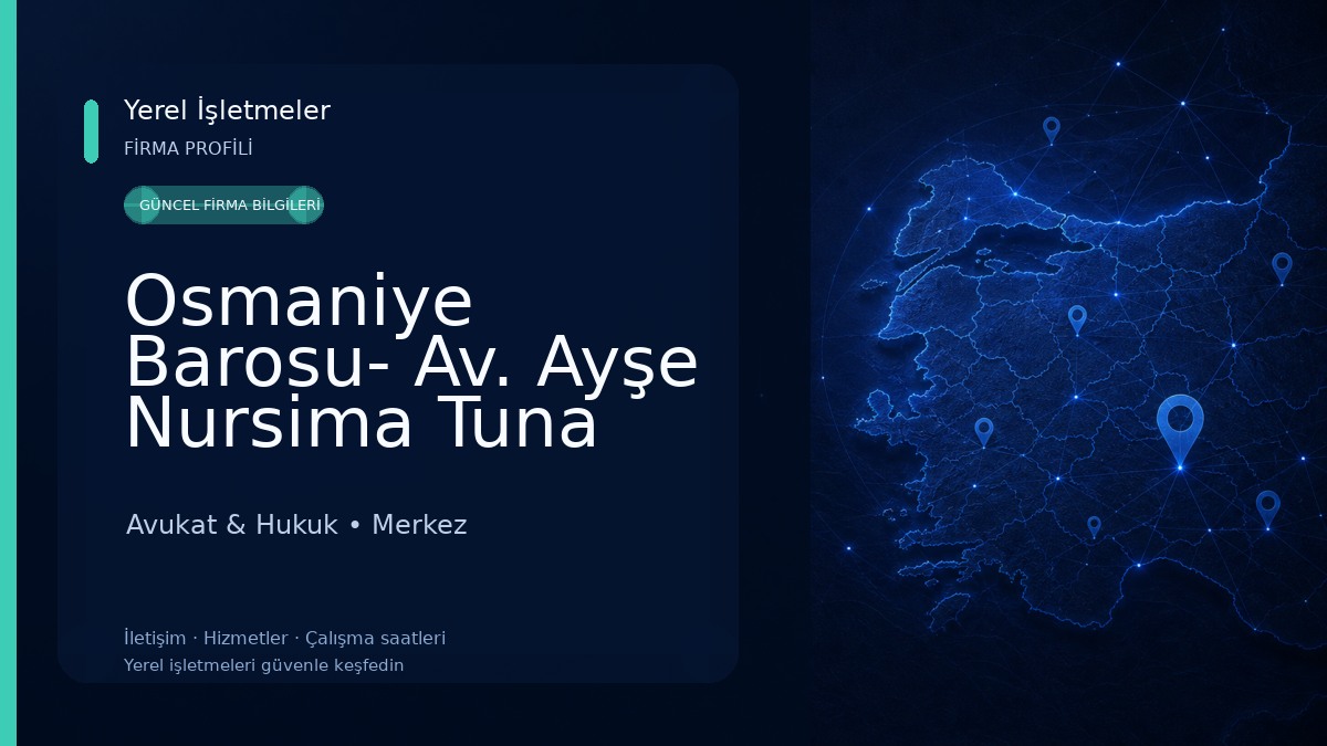Osmaniye Barosu- Av. Ayşe Nursima Tuna