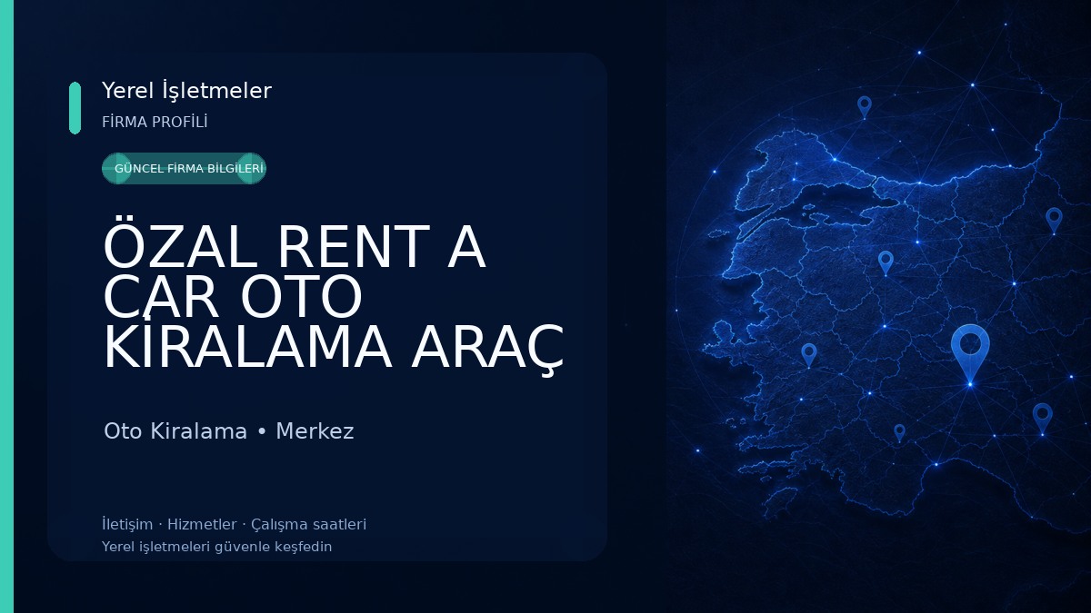ÖZAL RENT A CAR OTO KİRALAMA ARAÇ KİRALAMA IĞDIR HAVAALANI ARAÇ KİRALAMA