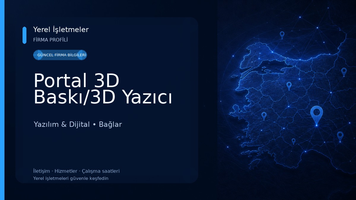 Portal 3D Baskı/3D Yazıcı