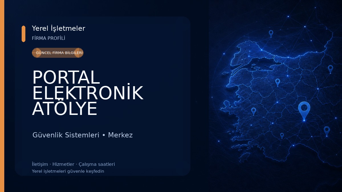 PORTAL ELEKTRONİK ATÖLYE