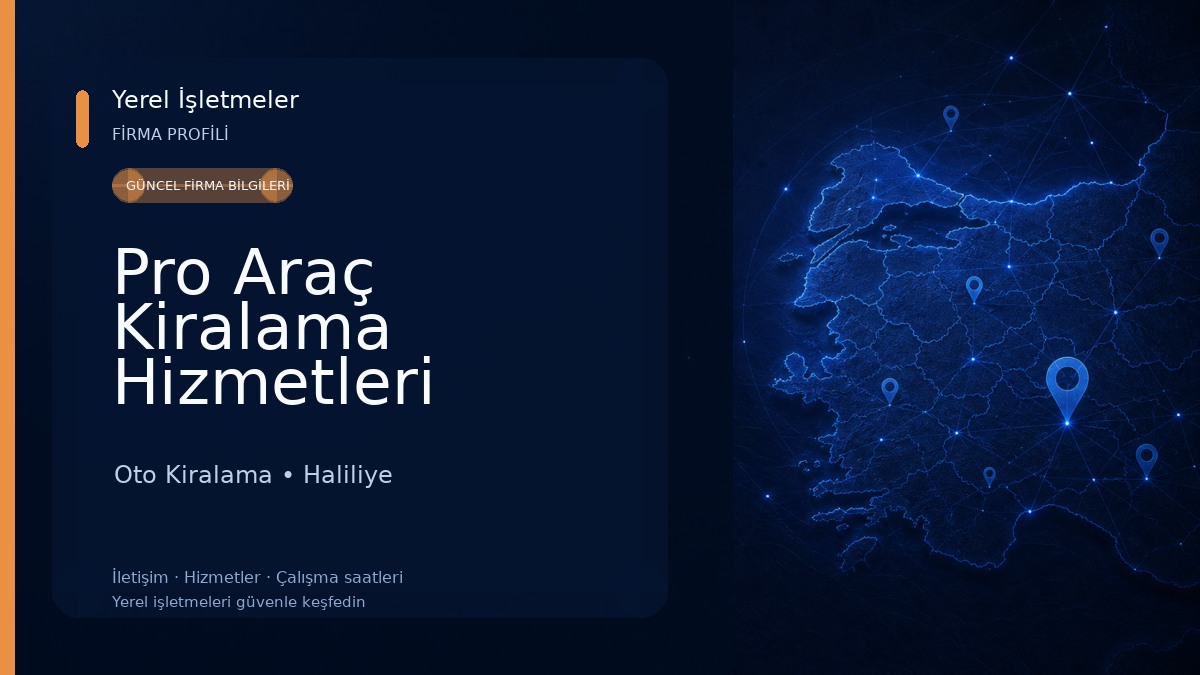 Pro Araç Kiralama Hizmetleri Oto Kiralama