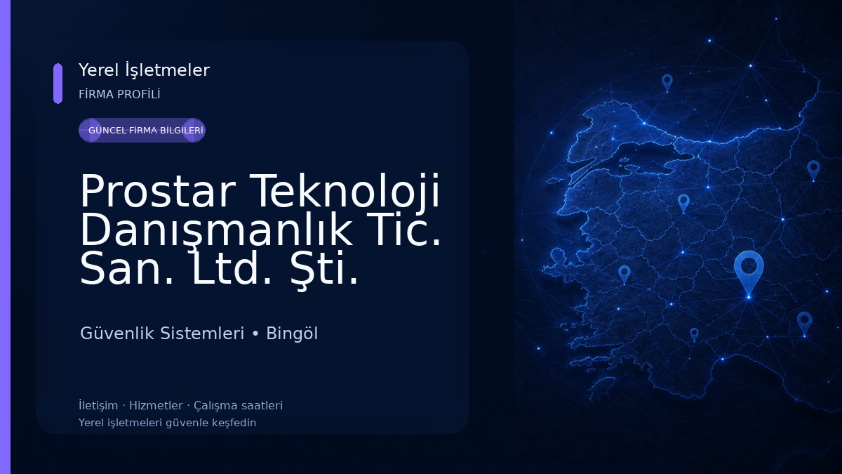 Prostar Teknoloji Danışmanlık Tic. San. Ltd. Şti.