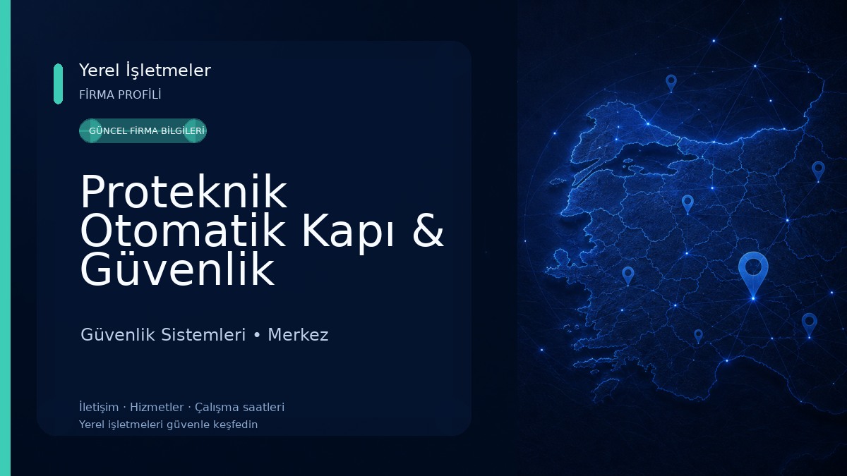 Proteknik Otomatik Kapı & Güvenlik Sistemleri 