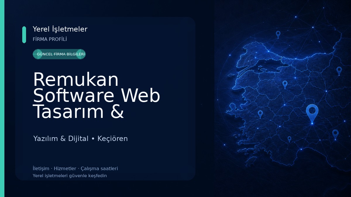 Remukan Software Web Tasarım & Yazılım Ankara Yazılım & Dijital
