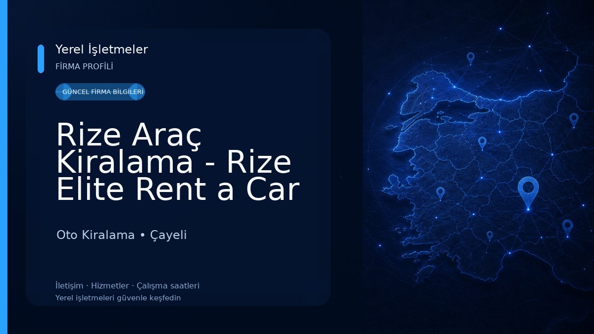 Rize Araç Kiralama - Rize Elite Rent a Car Oto Kiralama