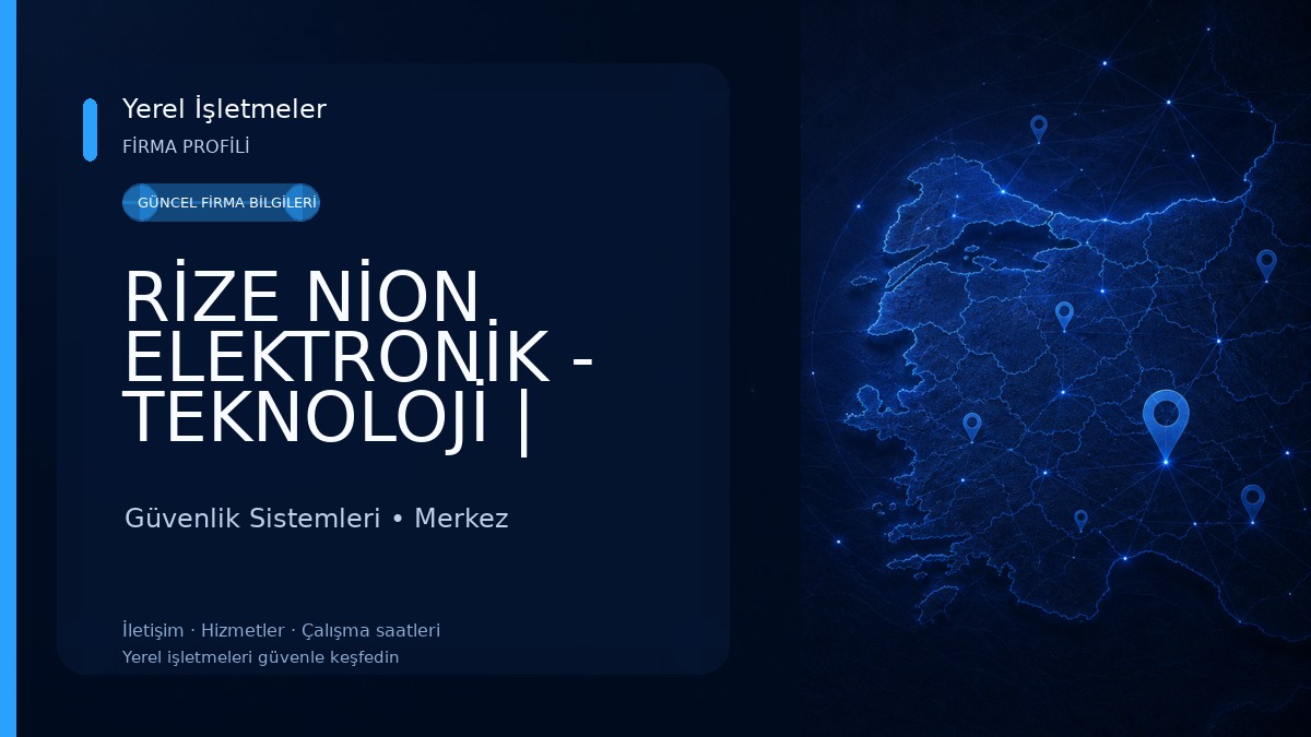 RİZE NİON ELEKTRONİK - TEKNOLOJİ | KAMERA | ÇANAK ANTEN UYDU MERKEZİ SİSTEM ARİZA TAMİR