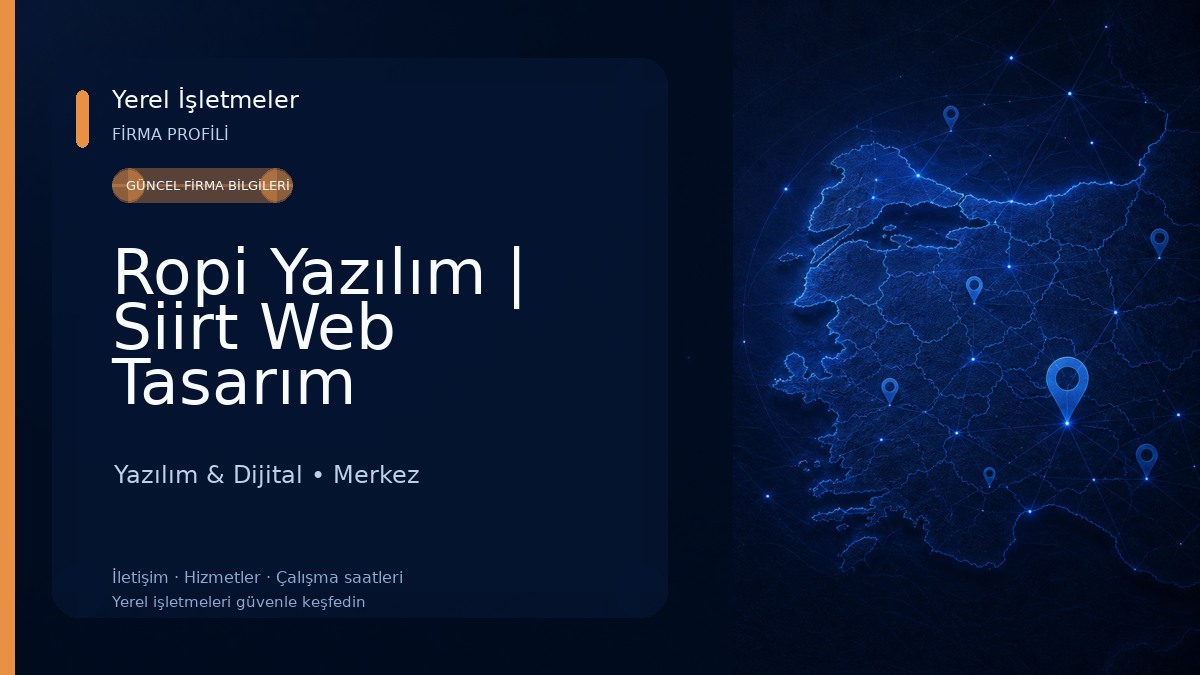 Ropi Yazılım | Siirt Web Tasarım Yazılım & Dijital