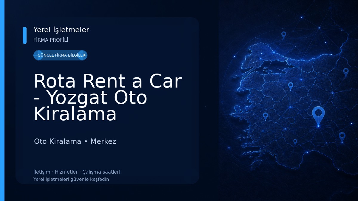 Rota Rent a Car - Yozgat Oto Kiralama 