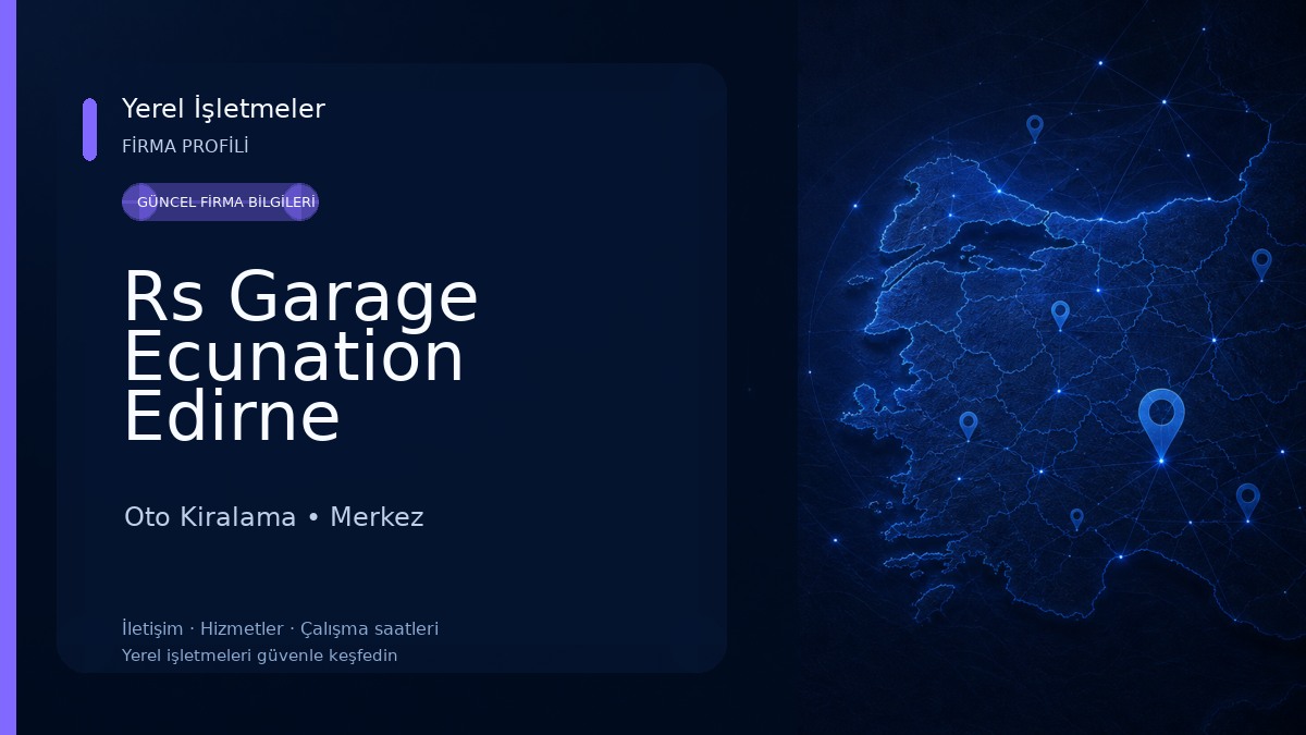 Rs Garage Ecunation Edirne Oto Kiralama