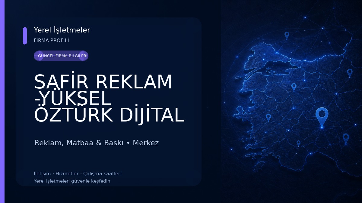 SAFİR REKLAM -YÜKSEL ÖZTÜRK DİJİTAL BASKI VE TABELA Reklam, Matbaa & Baskı