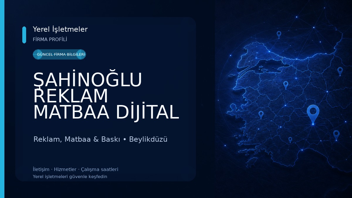 ŞAHİNOĞLU REKLAM MATBAA DİJİTAL BASKI MERKEZİ Reklam, Matbaa & Baskı