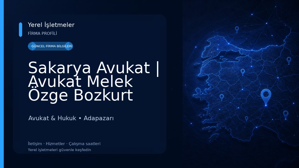 Sakarya Avukat | Avukat Melek Özge Bozkurt Avukat & Hukuk
