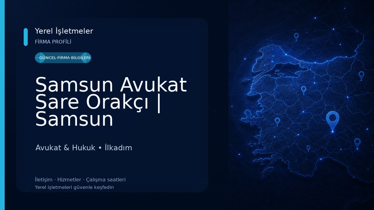 Samsun Avukat Sare Orakçı | Samsun Boşanma Avukatı | Samsun Tapu Avukatı | Samsun Kira Avukatı | İcra Avukatı