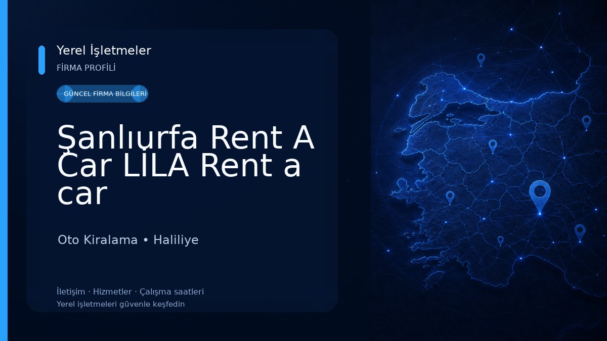 Şanlıurfa Rent A Car LİLA Rent a car Oto Kiralama