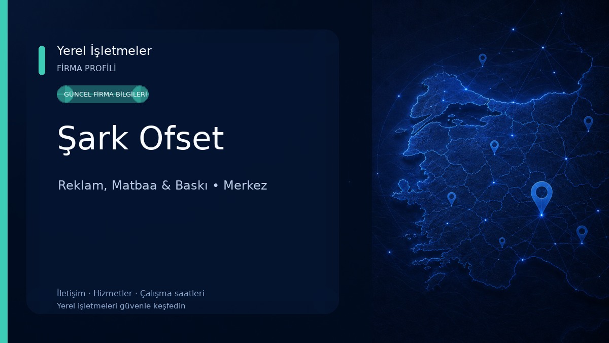 Şark Ofset Reklam, Matbaa & Baskı