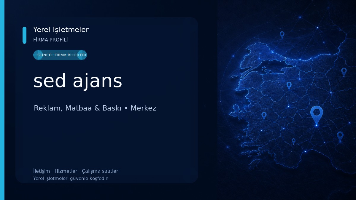 sed ajans Reklam, Matbaa & Baskı