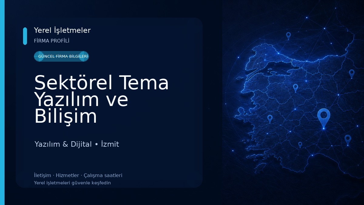 Sektörel Tema Yazılım ve Bilişim Hizmetleri