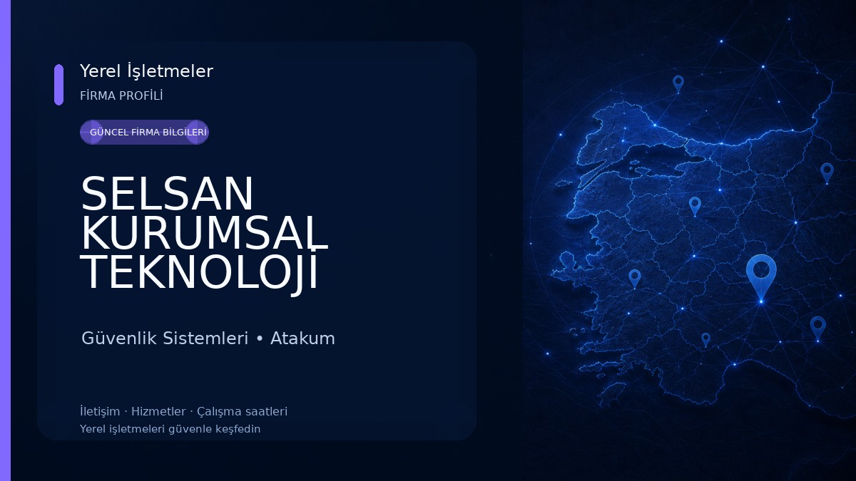 SELSAN KURUMSAL TEKNOLOJİ ÇÖZÜMLERİ SANAYİ VE TİCARET LİMİTED ŞİRKETİ 
