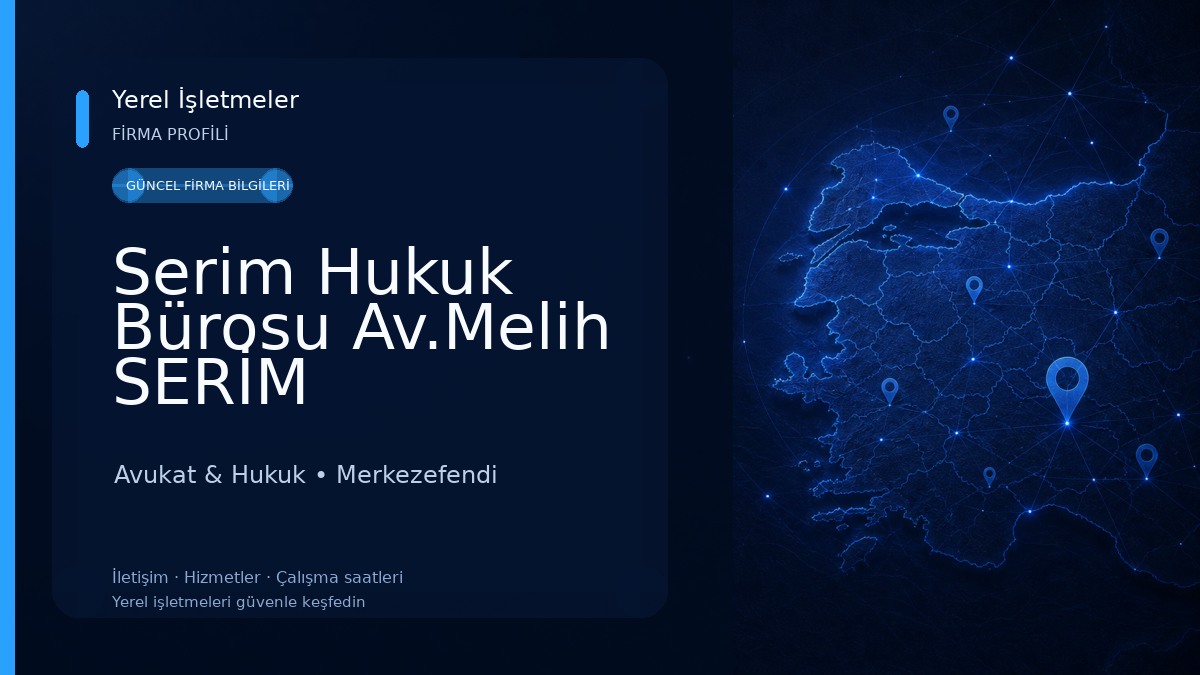 Serim Hukuk Bürosu Av.Melih SERİM Avukat & Hukuk