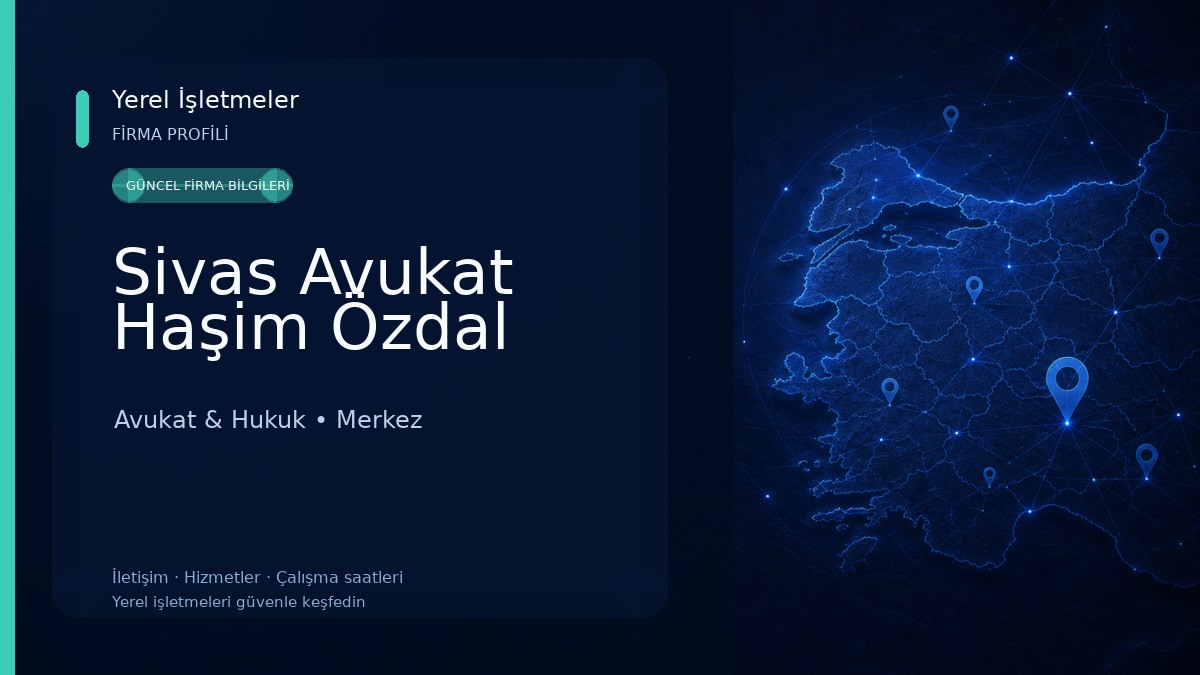 Sivas Avukat Haşim Özdal Avukat & Hukuk