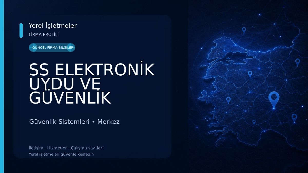 SS ELEKTRONİK UYDU VE GÜVENLİK SİSTEMLERİ 