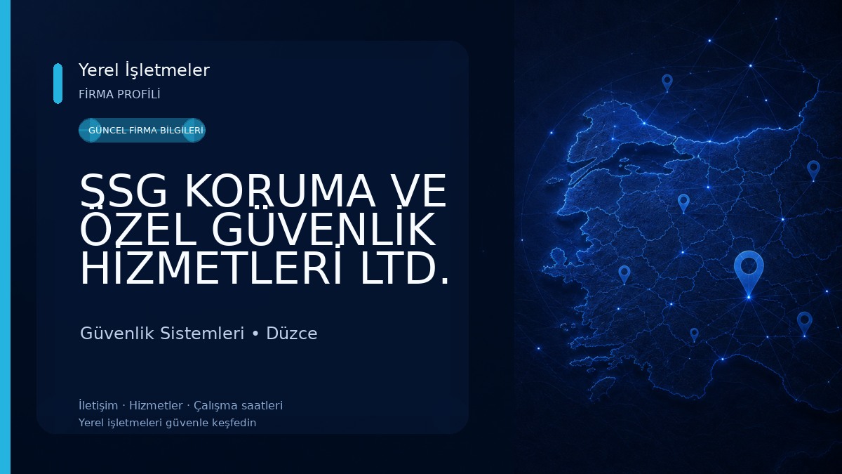 SSG KORUMA VE ÖZEL GÜVENLİK HİZMETLERİ LTD. ŞTİ