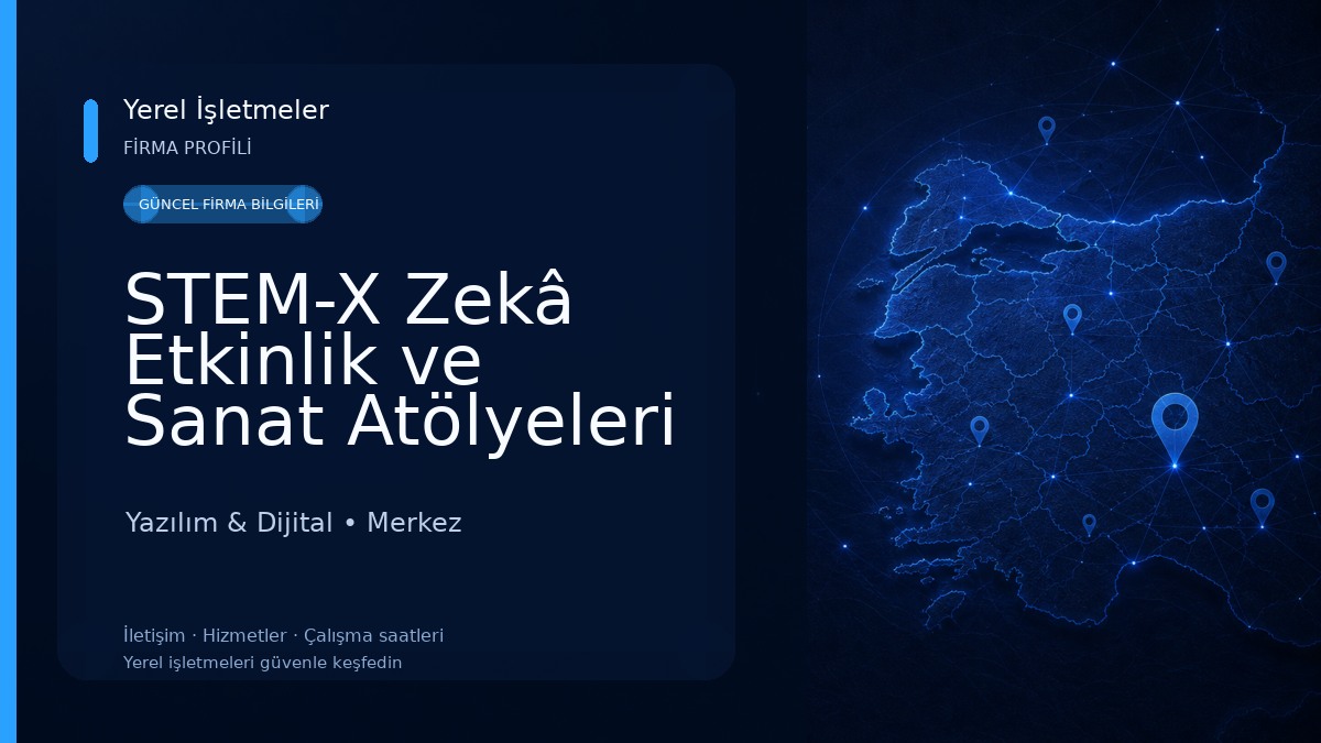 STEM-X Zekâ Etkinlik ve Sanat Atölyeleri / 3S Yazılım Ofisi 