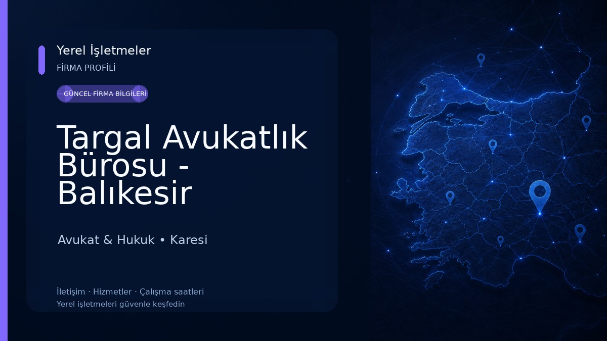 Targal Avukatlık Bürosu - Balıkesir