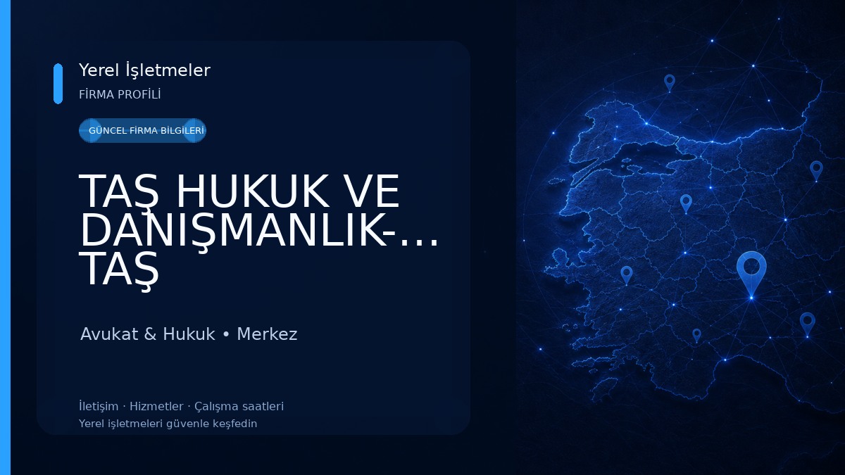 TAŞ HUKUK VE DANIŞMANLIK-Av.Ceren TAŞ 