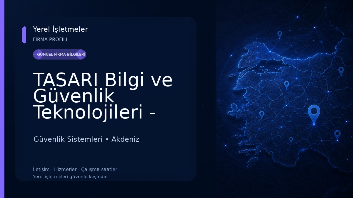 TASARI Bilgi ve Güvenlik Teknolojileri - TASARI Technology 
