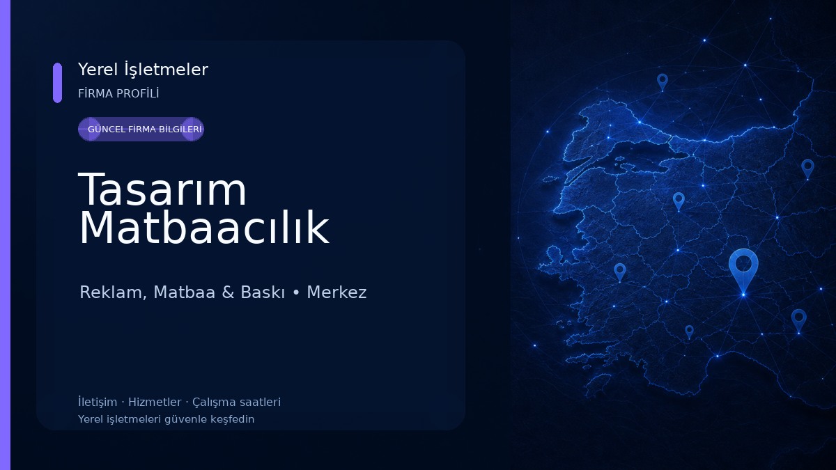 Tasarım Matbaacılık Reklam, Matbaa & Baskı