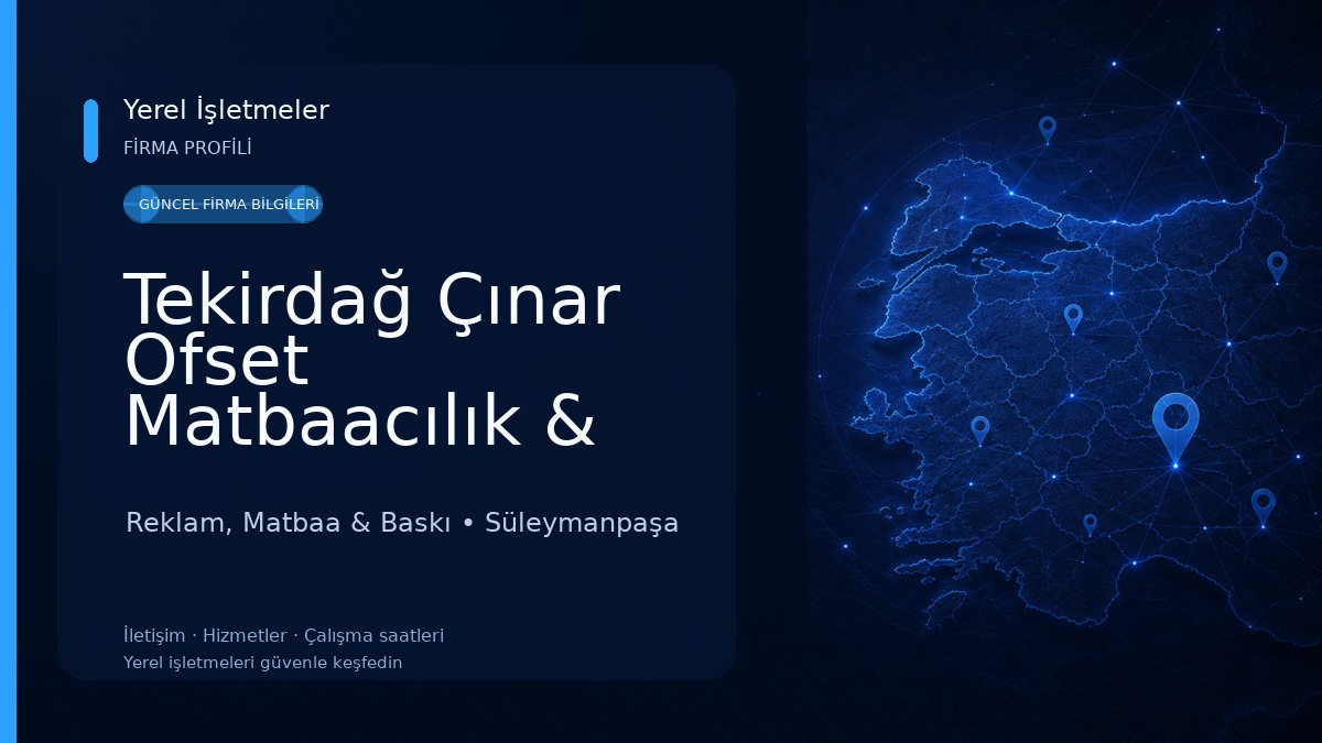 Tekirdağ Çınar Ofset Matbaacılık & Dijital Baskı Merkezi