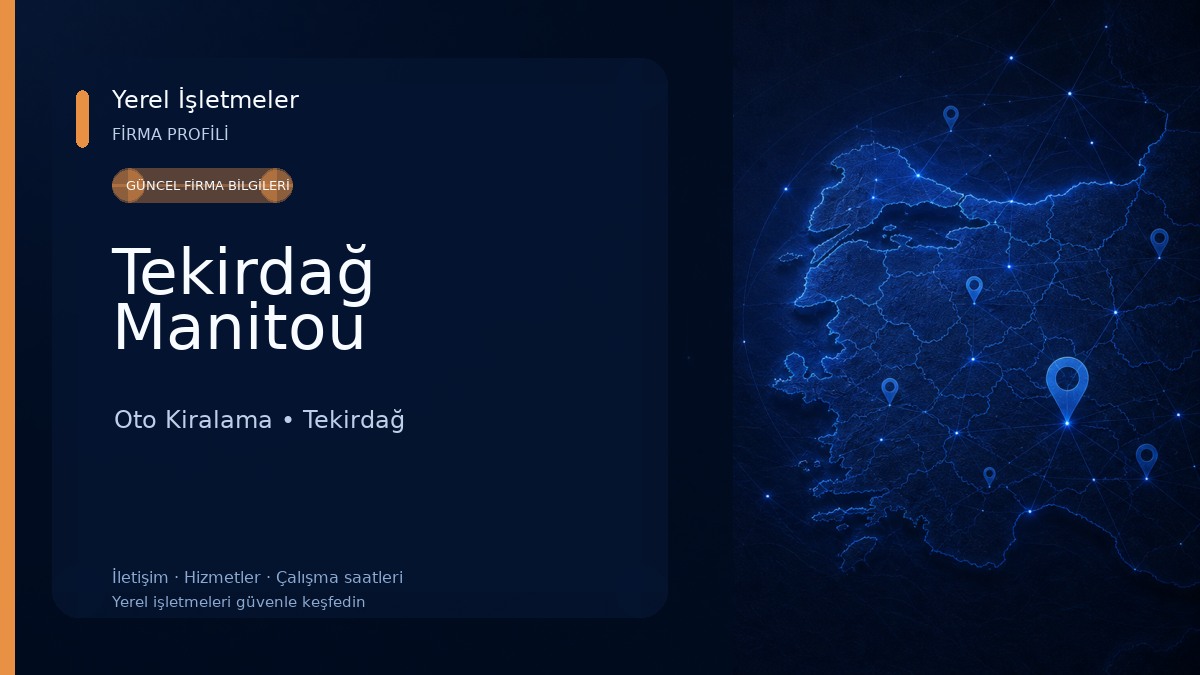 Tekirdağ Manitou Oto Kiralama