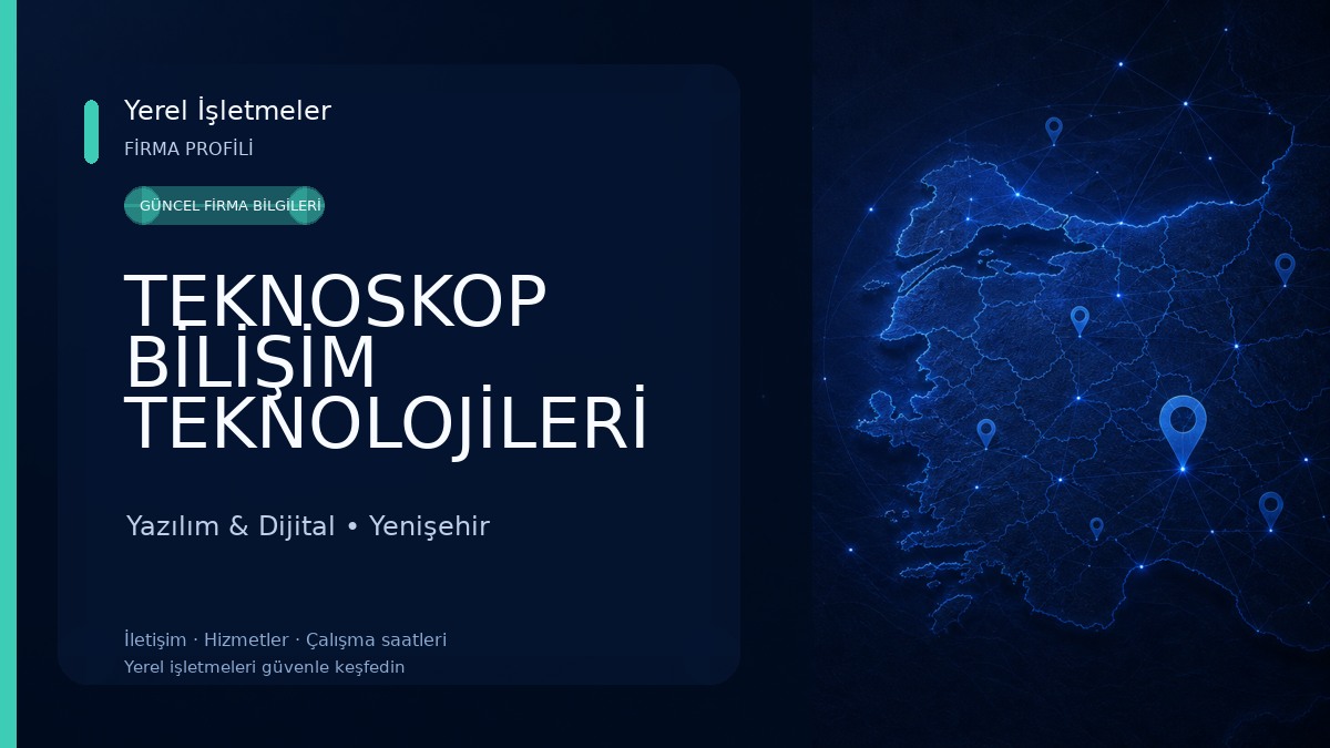 TEKNOSKOP BİLİŞİM TEKNOLOJİLERİ Yazılım & Dijital