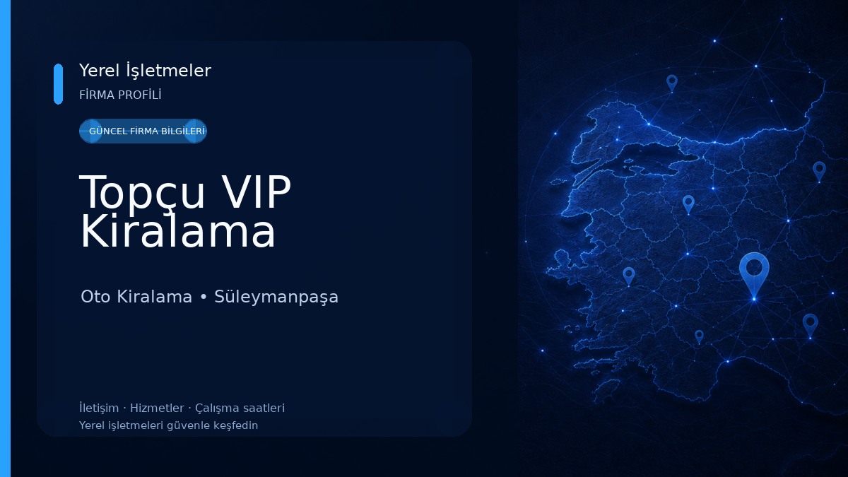 Topçu VIP Kiralama Oto Kiralama