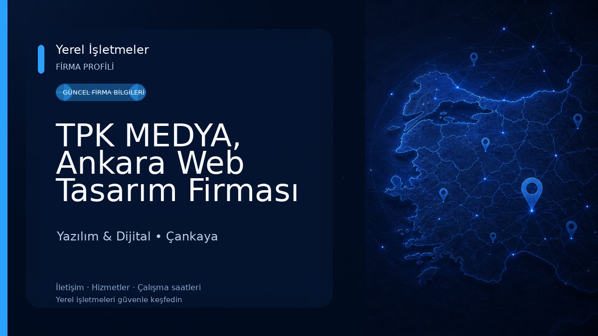TPK MEDYA, Ankara Web Tasarım Firması | Çankaya Web Tasarım, Web Tasarım Ankara, Web Tasarım , Ankara Web Tasarım Firmaları