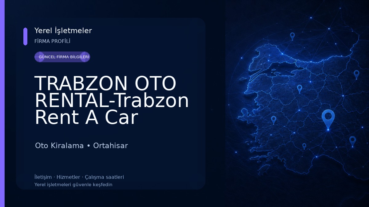 TRABZON OTO RENTAL-Trabzon Rent A Car 
