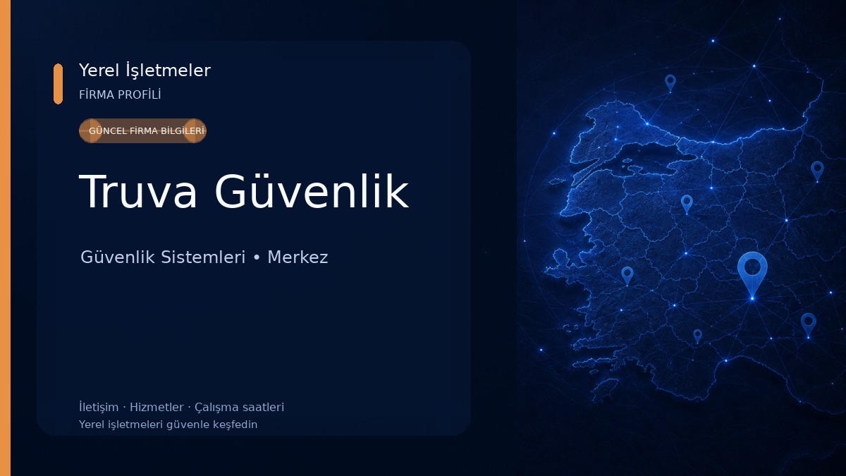 Truva Güvenlik Güvenlik Sistemleri