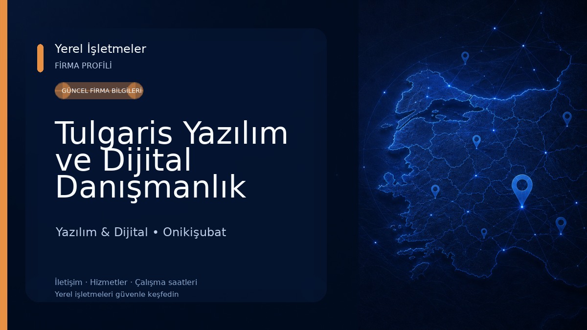 Tulgaris Yazılım ve Dijital Danışmanlık Yazılım & Dijital