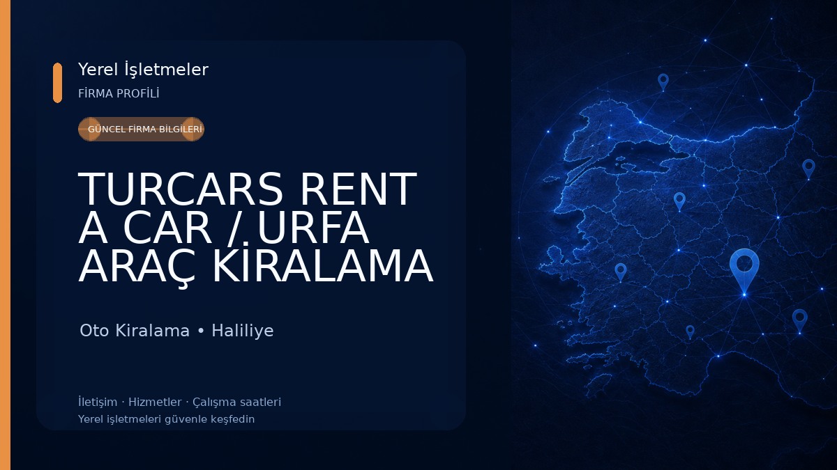 TURCARS RENT A CAR / URFA ARAÇ KİRALAMA
