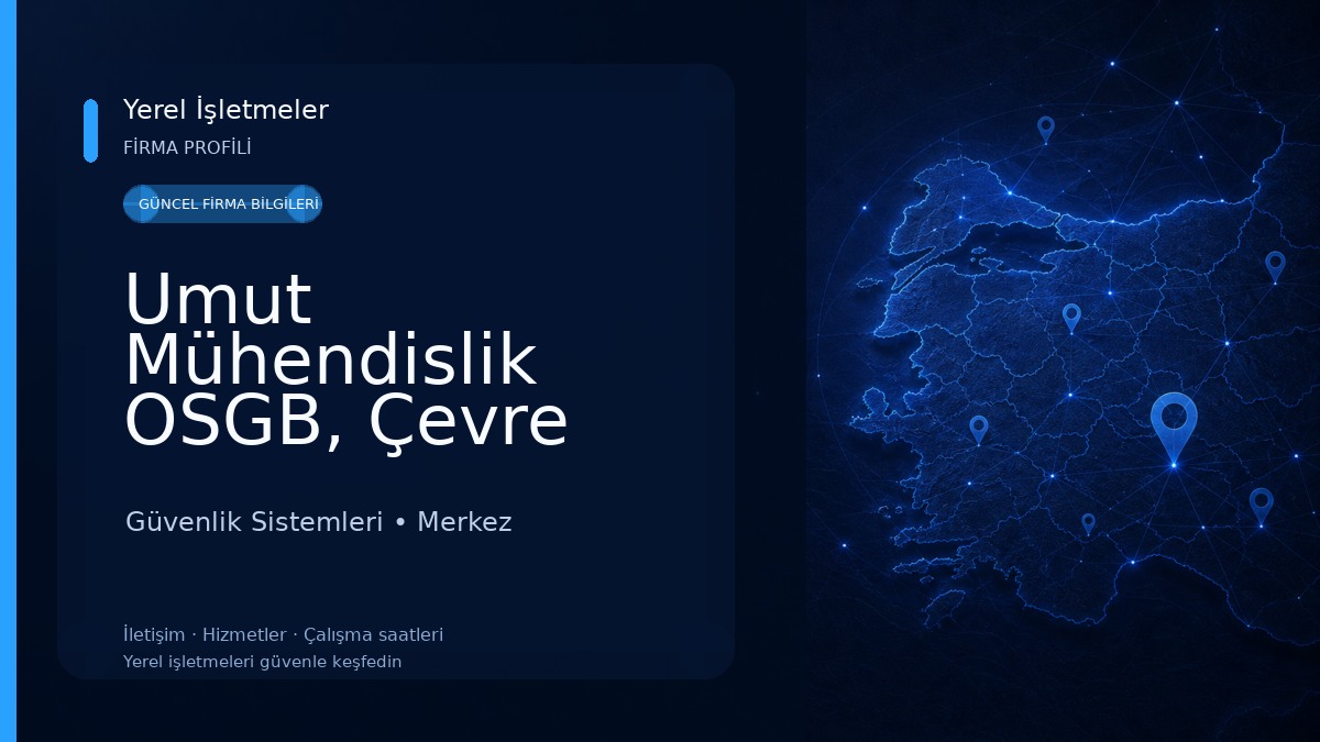Umut Mühendislik OSGB, Çevre Danışmanlık