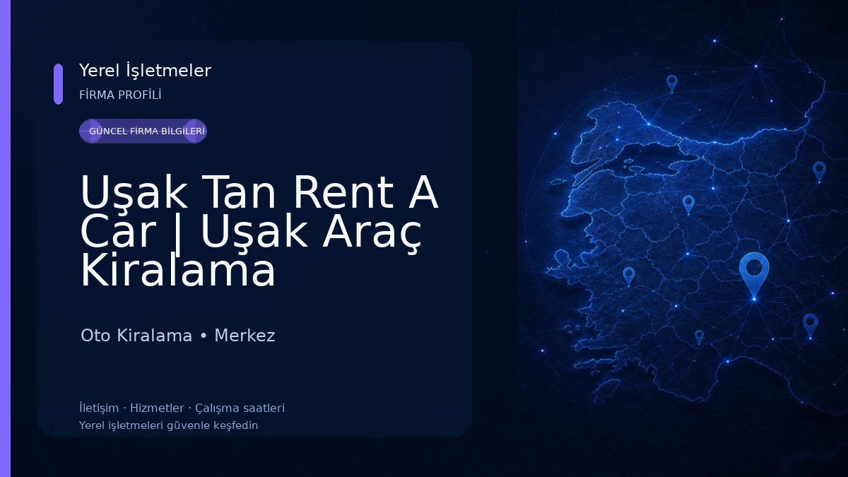 Uşak Tan Rent A Car | Uşak Araç Kiralama