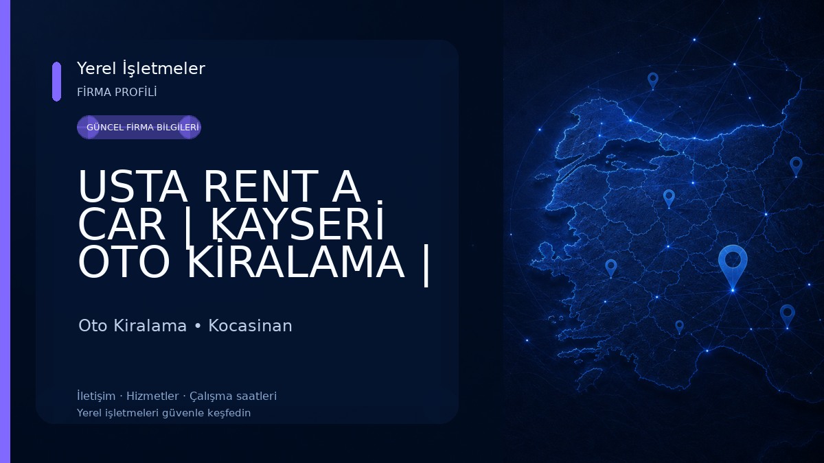 USTA RENT A CAR | KAYSERİ OTO KİRALAMA | MASTER CAR RENTAL Oto Kiralama