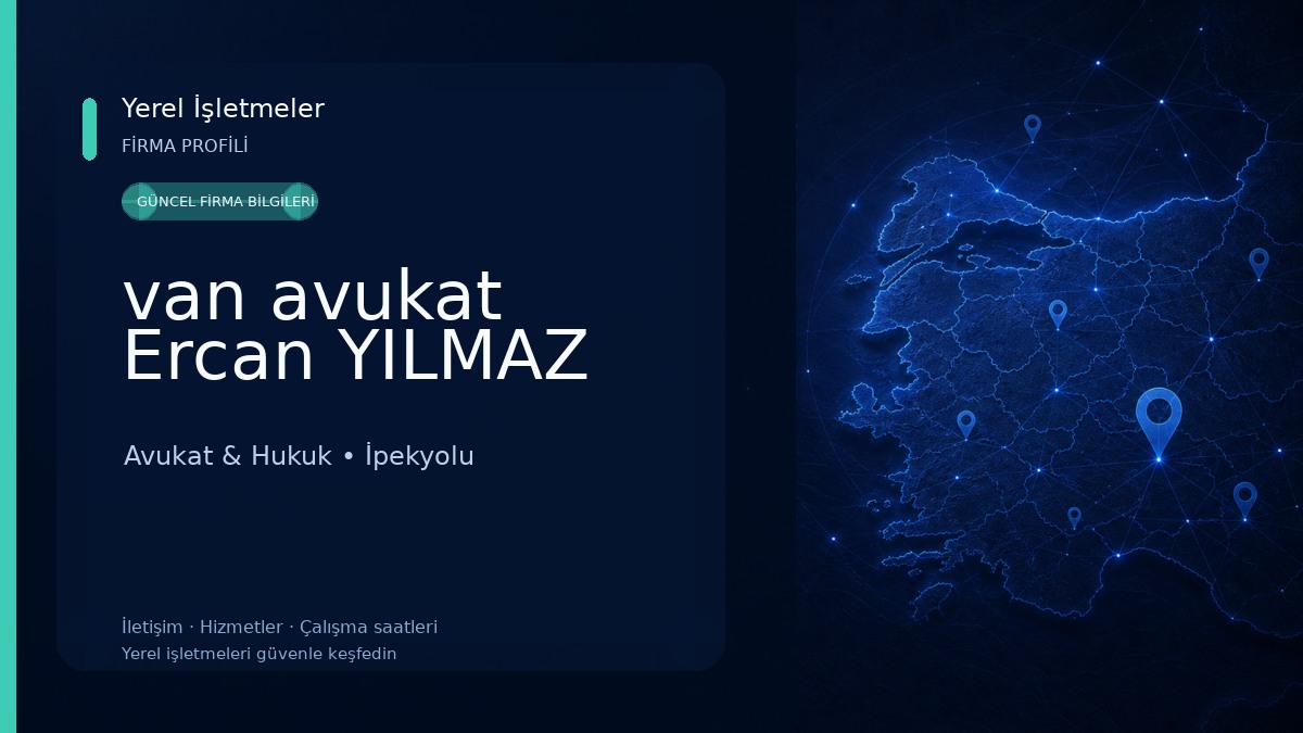 van avukat Ercan YILMAZ Avukat & Hukuk