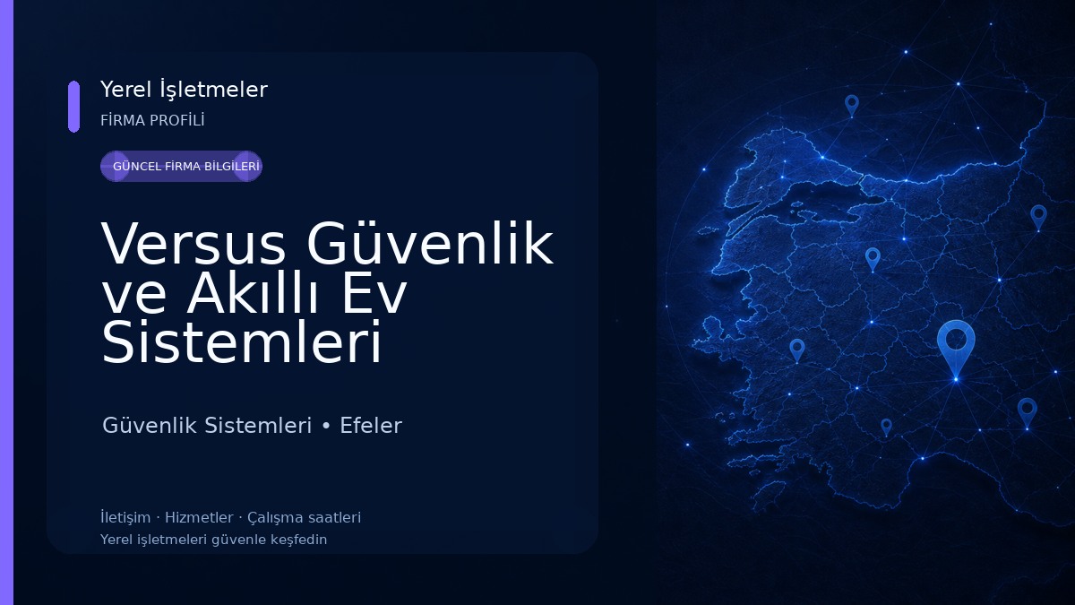 Versus Güvenlik ve Akıllı Ev Sistemleri