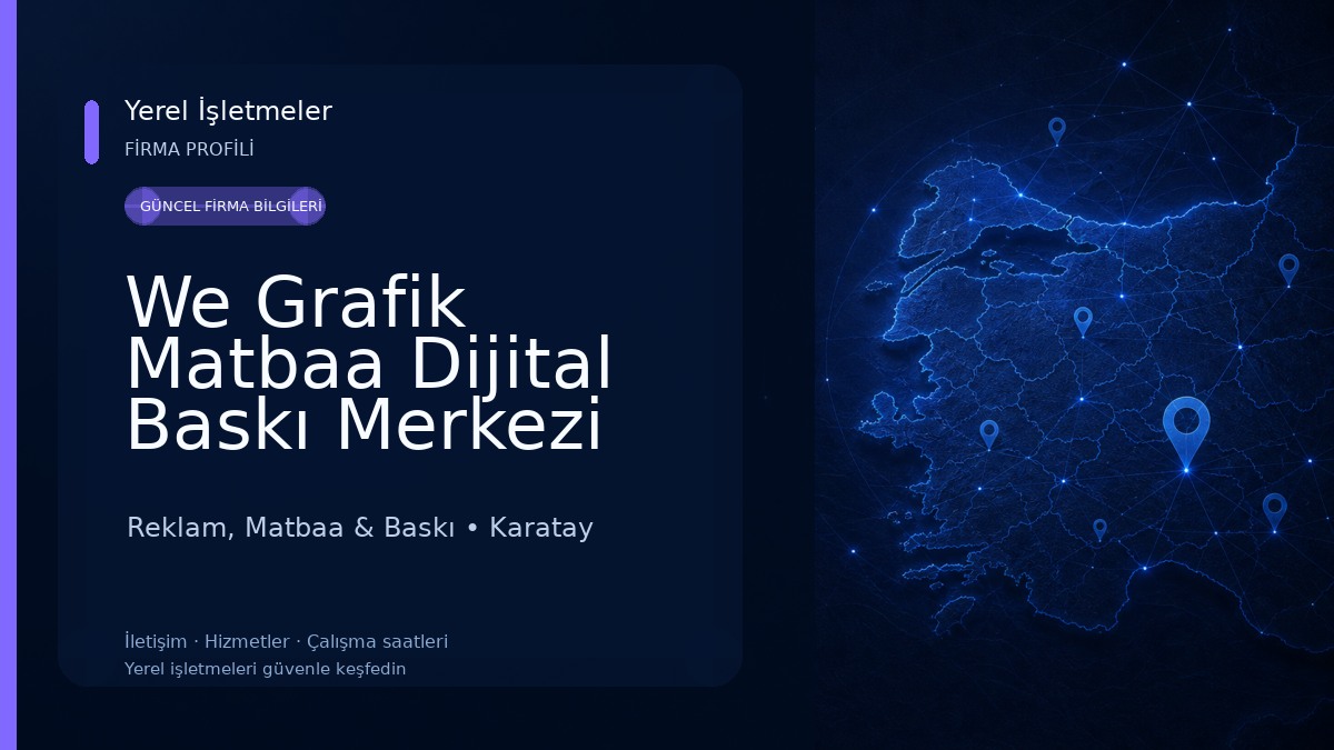 We Grafik Matbaa Dijital Baskı Merkezi 