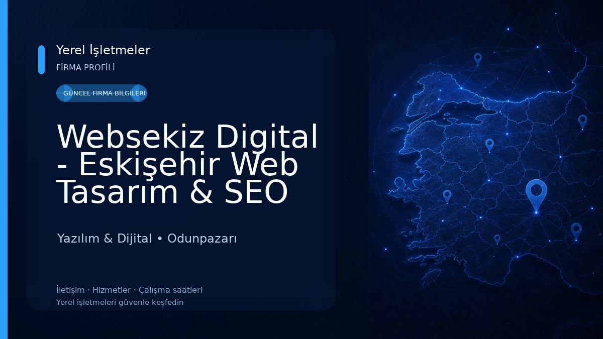 Websekiz Digital - Eskişehir Web Tasarım & SEO 
