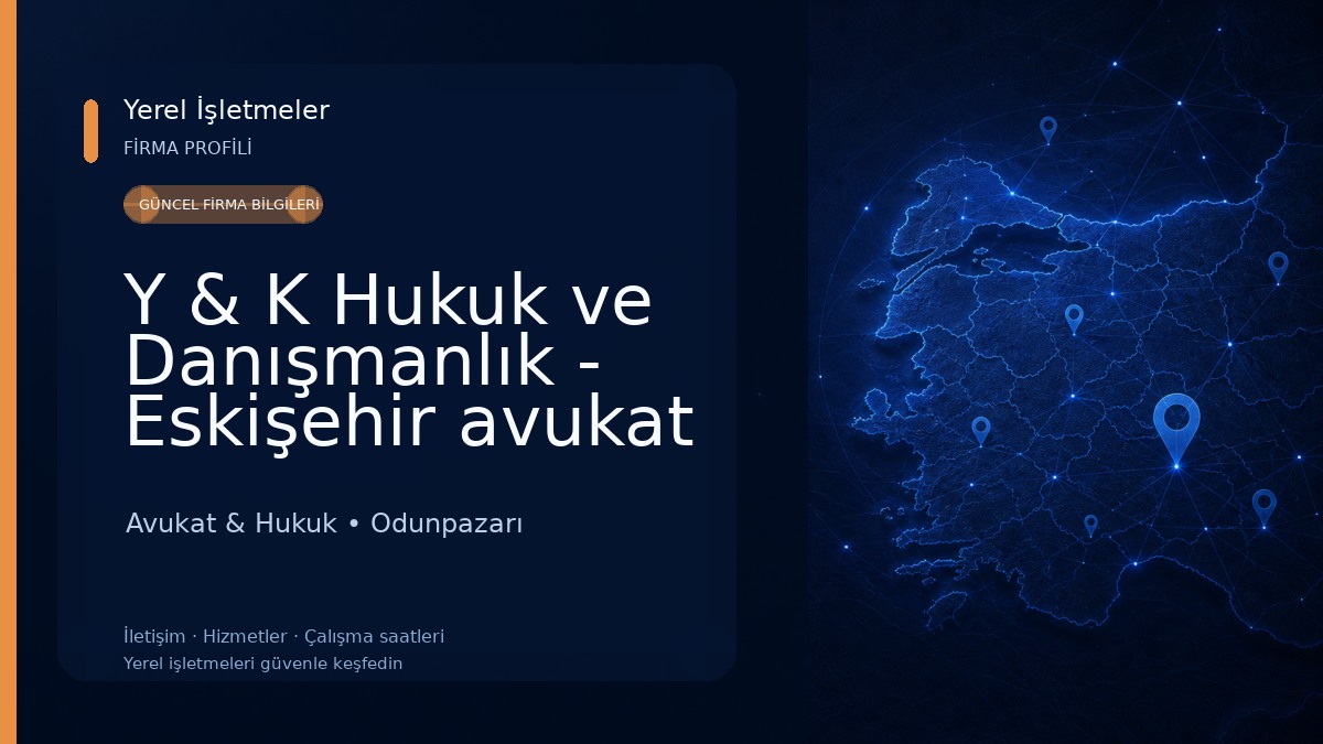 Y & K Hukuk ve Danışmanlık - Eskişehir avukat - Eskişehir boşanma avukatı - Eskişehir değer kaybı ve trafik kazası avukatı Avukat & Hukuk